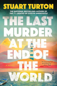 Book Review: The Last Murder at the End of the World – A Riveting Thriller with Amnesia, Morality, and a Clock Ticking Down
