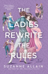 Book Review: The Ladies Rewrite the Rules – A Delightful Regency Rom‑Com