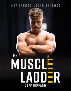 Book Review: The Muscle Ladder – A Smart, Science-Backed Blueprint