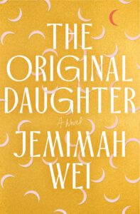 Book Review: The Original Daughter — A Multigenerational Drama That Resonates