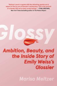 Book Review: Glossy — A Portrait of A Mega Beauty Era