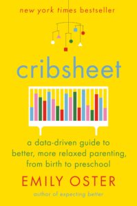Book Review: Cribsheet — A Standout Parenting Book