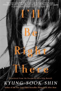 Book Review: I’ll Be Right There — A Poignant, Soul-Stirring Masterpiece About Friendship, Memory, and the Wounds That Shape Us
