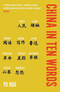 Book Review: China in Ten Words