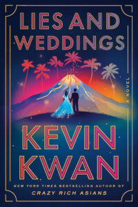 Book Review: Lies and Weddings — An Extravagant Tale That Glows