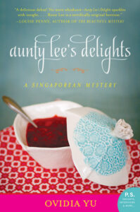Book Review: Aunty Lee’s Delights — A Five-Star Celebration of Wit, Food, and Singaporean Sleuthing